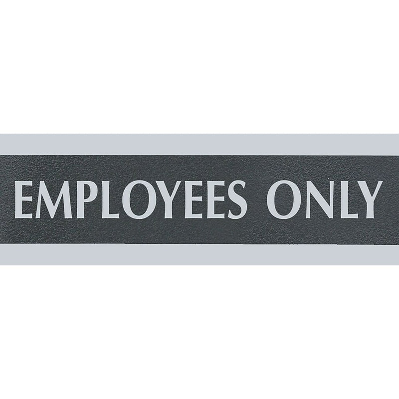 Headline Sign Century Series "Employees Only" Sign